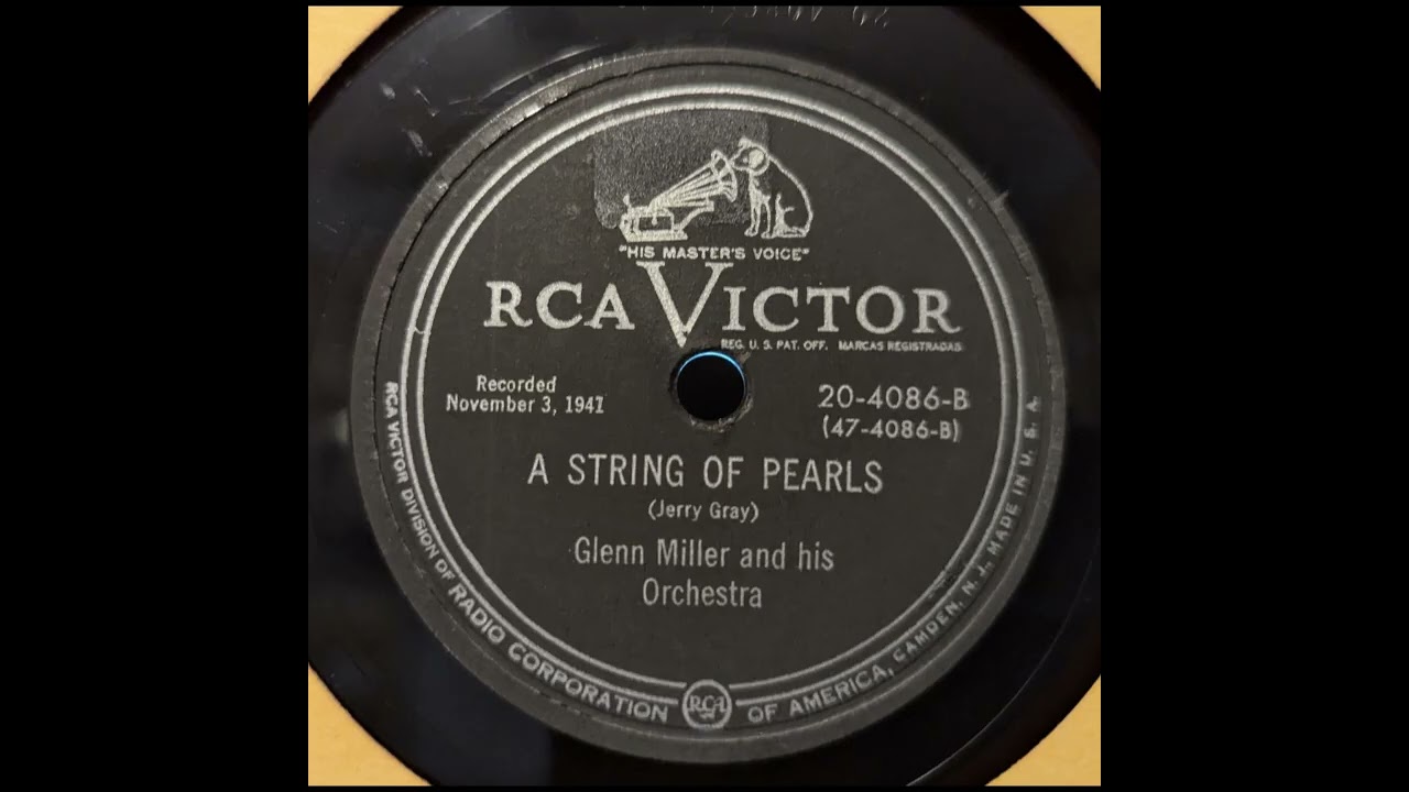 Glenn Miller and His Orchestra - A String of Pearls (1951)