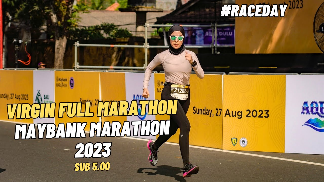 MAYBANK MARATHON 2023 | VIRGIN FULL MARATHON