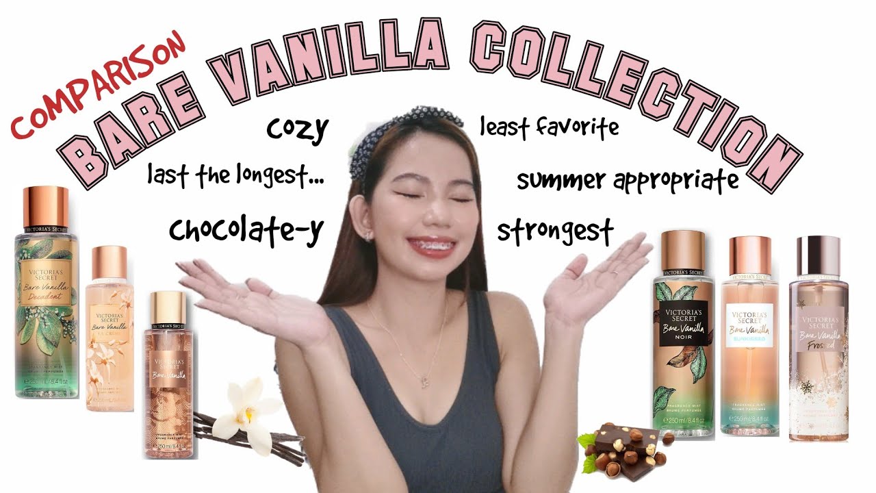 COMPARISON OF THE BARE VANILLA COLLECTION from Victoria's Secret / Scent Talk Ph