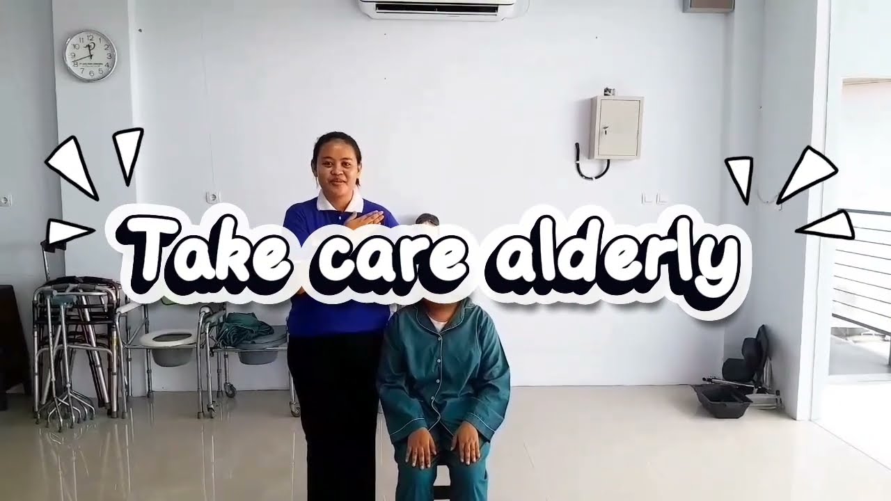 TAKE CARE ALDERLY 