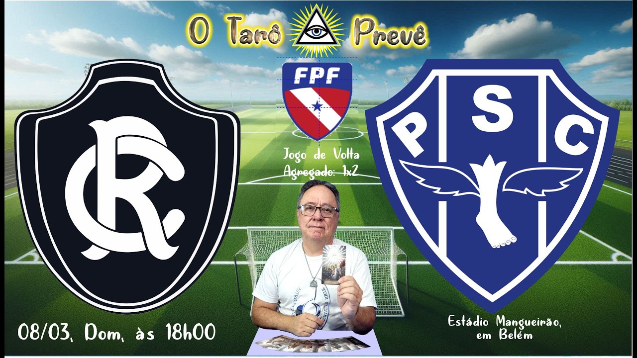 O Tarô Prevê   PARAENSE FINAL   2º Jogo entre Remo e Paysandu