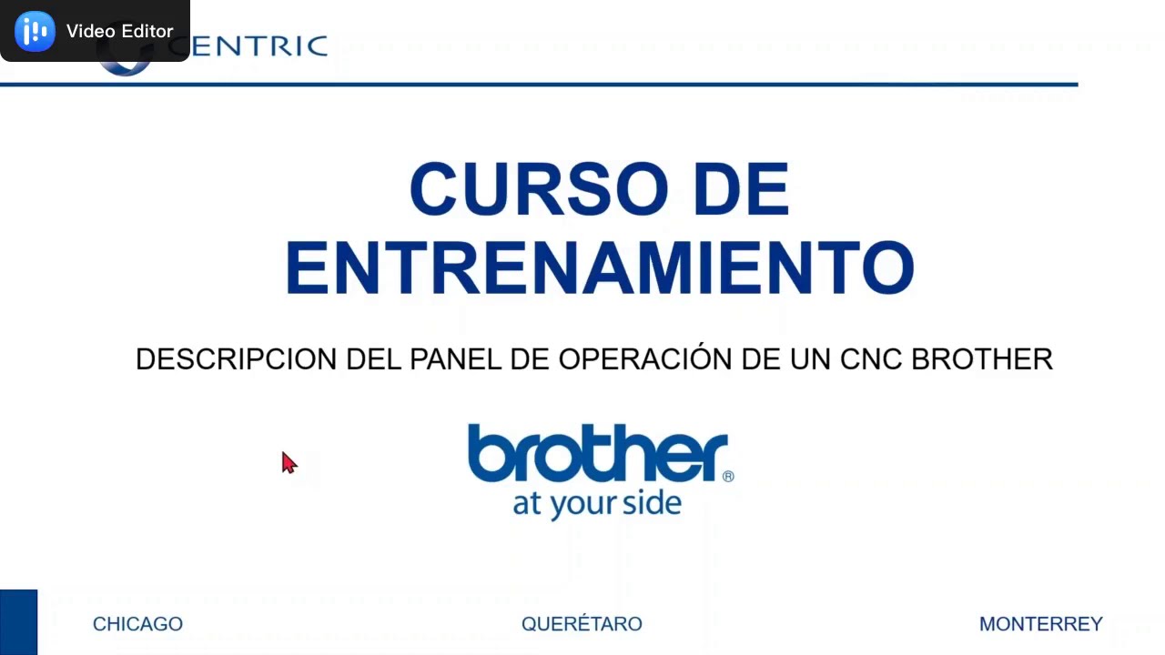 CENTRIC - Curso Descripción del Panel de Operación de un CNC Brother