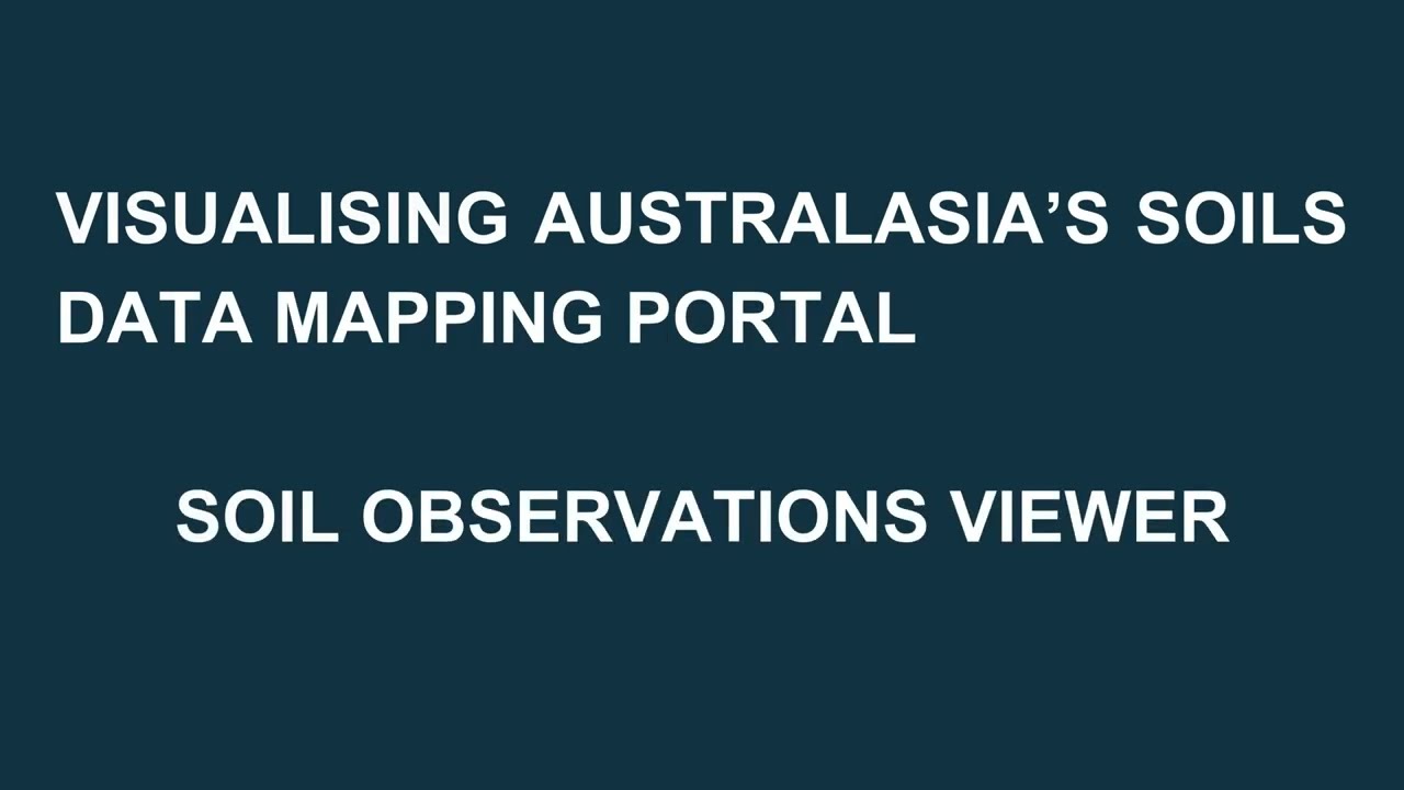 2. VAS Soil Observation Viewer | Visualising Australasia's Soils Data Mapping Portal | 2026