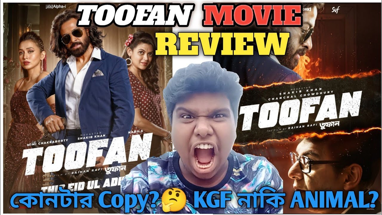TOOFAN (তুফান) Movie Review ❤️| বাংলাদেশের সেরা মুভি? 🤔| Toofan Explained In Bangla 🔥| Shakib Khan