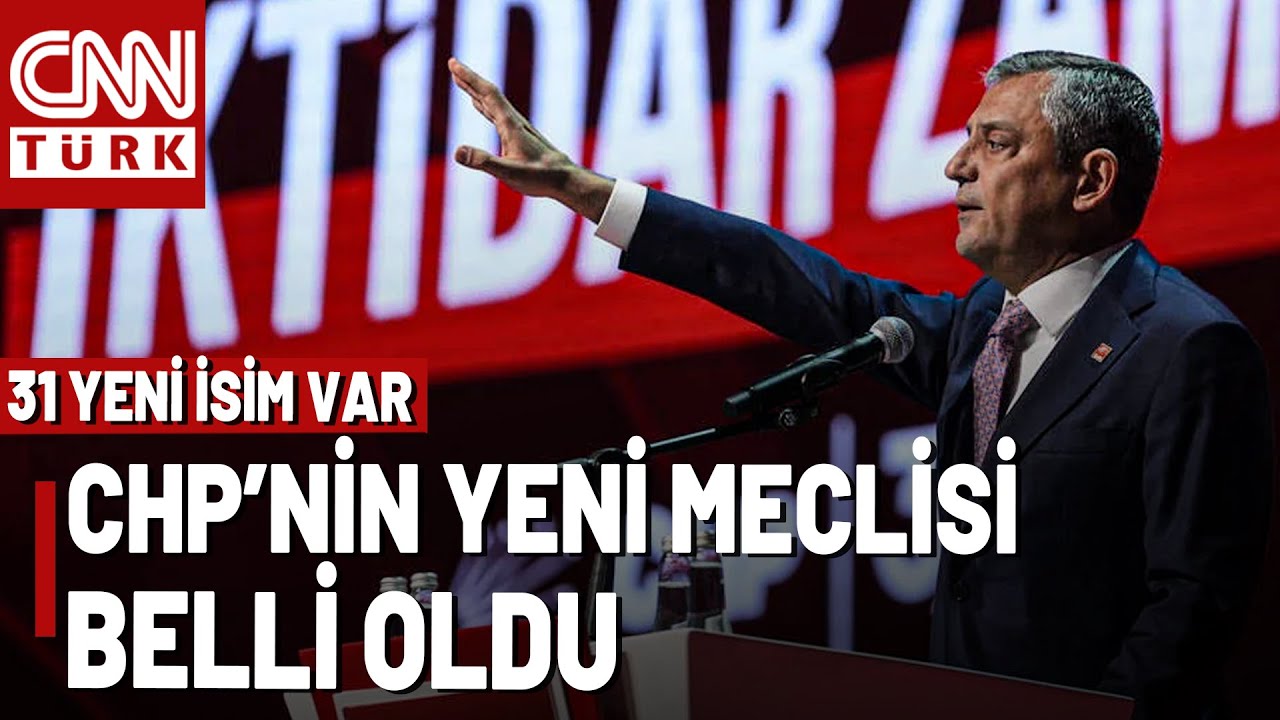 SON DAKİKA🚨&Ouml;zel'in Listesi Firesiz Ge&ccedil;ti! İşte CHP'nin Yeni Parti Meclisi...