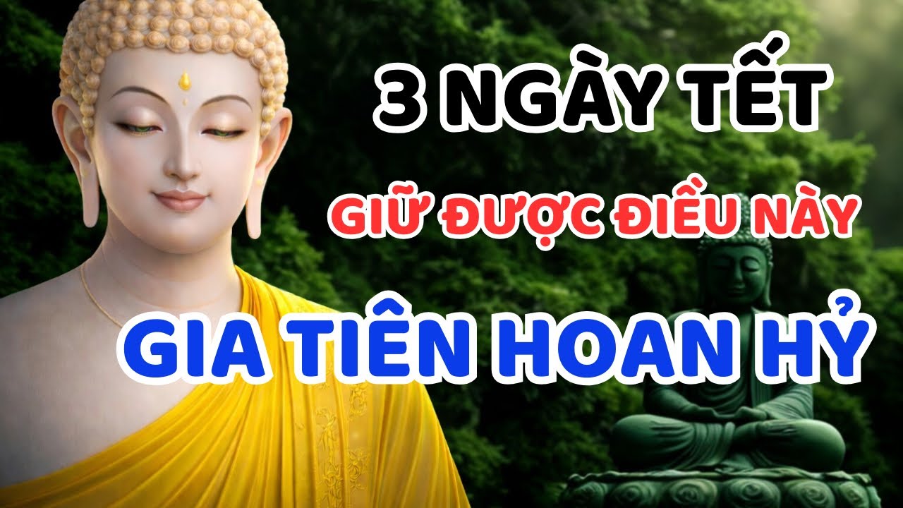 Những Ngày Đầu Năm Làm Được Điều Này - Lòng Yên, Gia Tiên Phù Hộ | Phật Pháp Tỉnh Thức