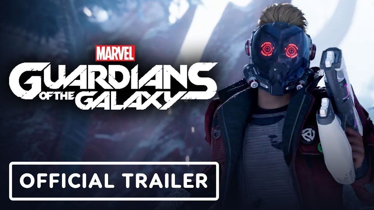 Marvel's Guardians of the Galaxy - Official 