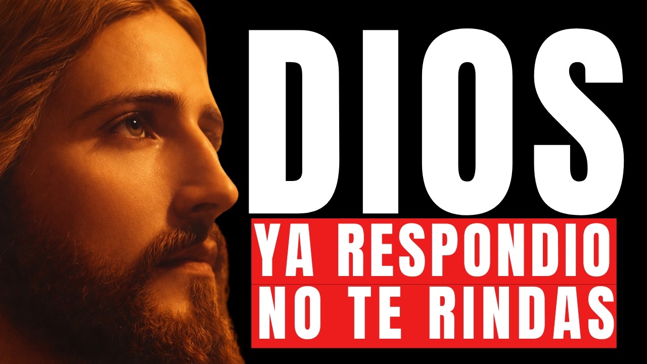 Antes de Rendirse, Mira Este Mensaje | Dios Tiene Algo Para Ti