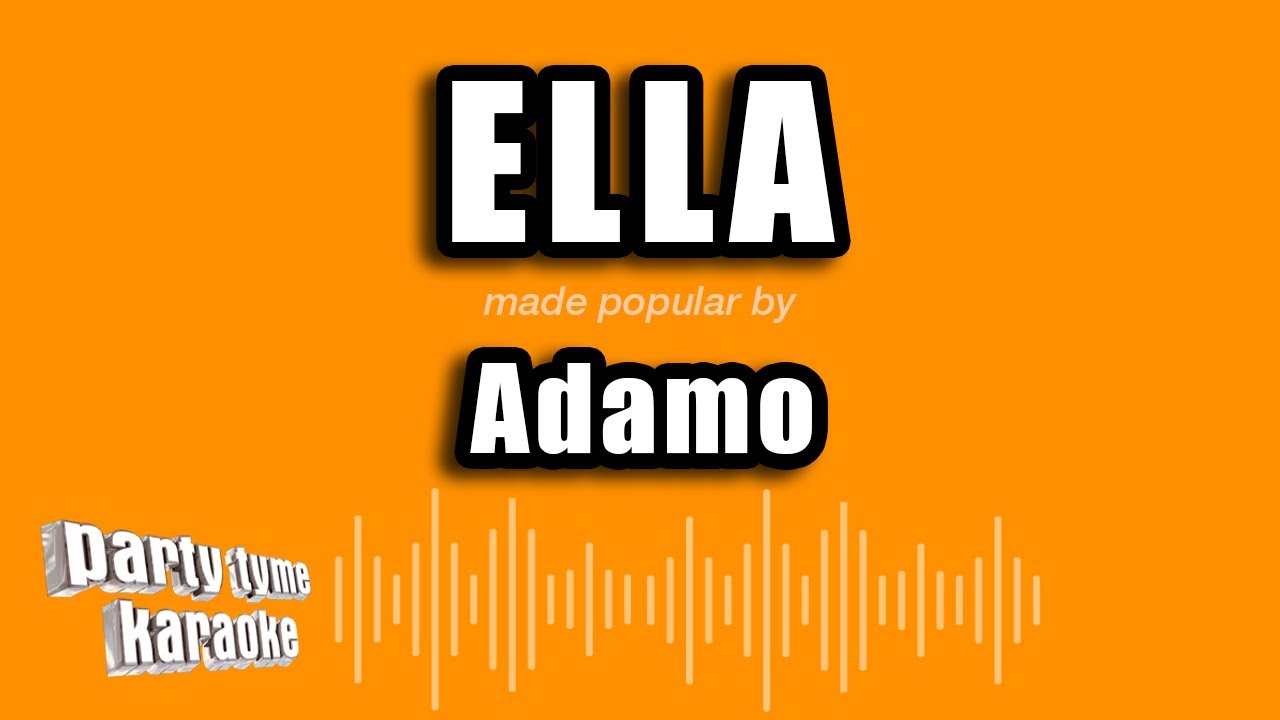 Adamo - Ella (Versión Karaoke)