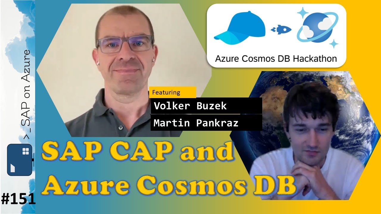#151 - The one with SAP CAP and Azure Cosmos DB (Volker Buzek & Martin Pankraz) | SAP on Azure Video