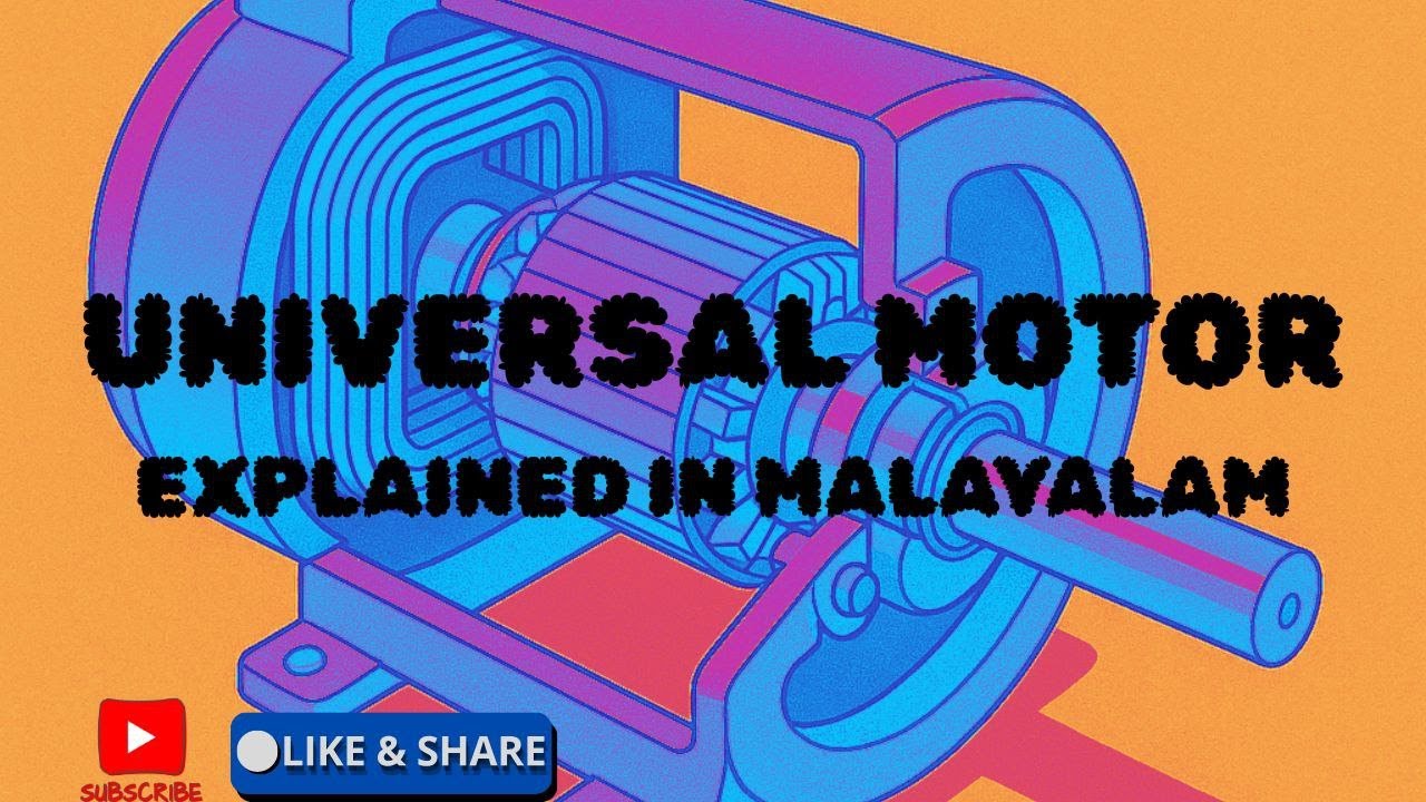 UNIVERSAL MOTOR |MOTOR|MALAYALAM |@NATHSELECTRICALACADEMY