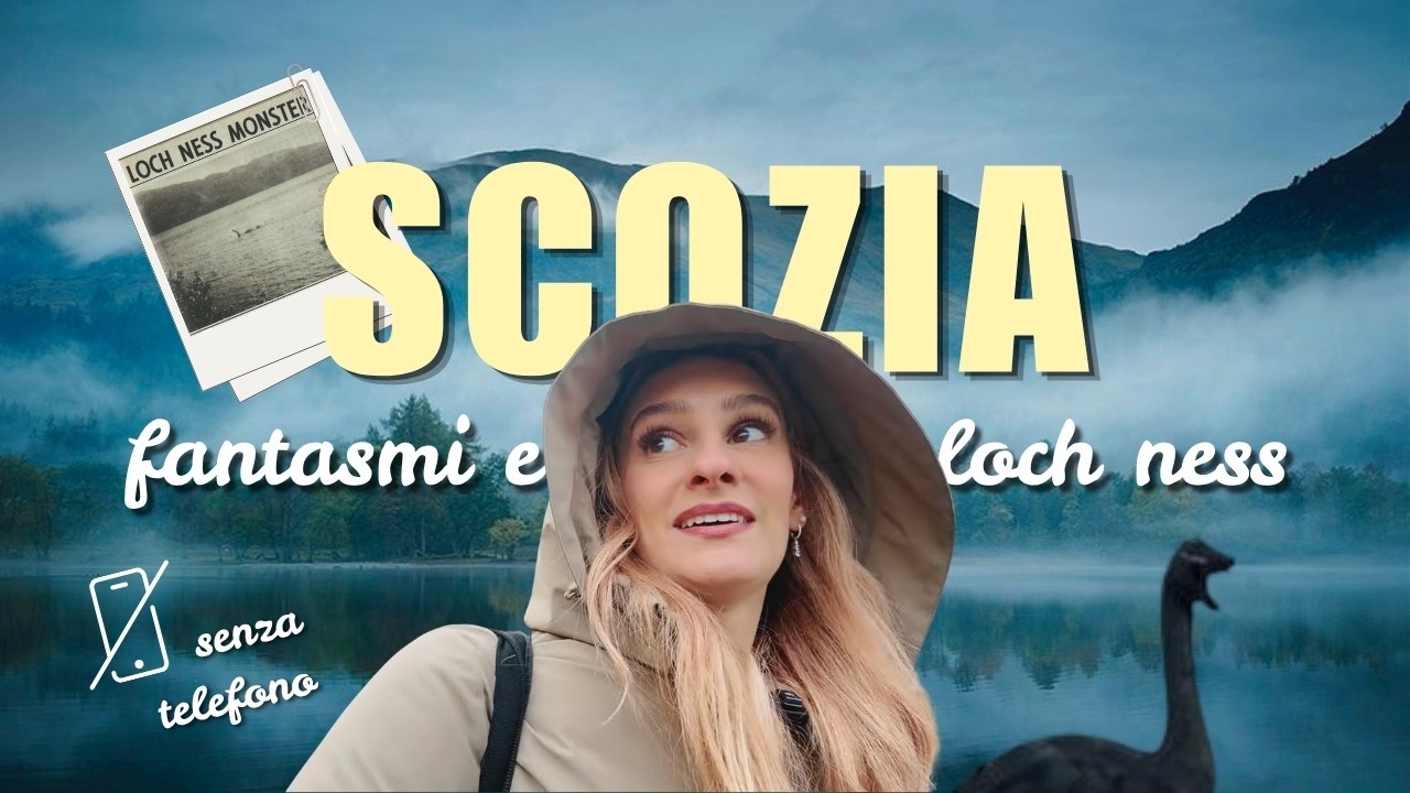 Alla ricerca del mostro di Loch Ness e dei fantasmi - Da sola in Scozia senza telefono 📱