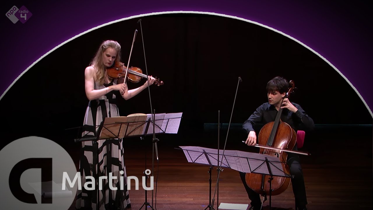 Martinů: Duo for Violin and Cello No. 1, H. 157 - Simone Lamsma en Victor Julien-Laferrière - HD