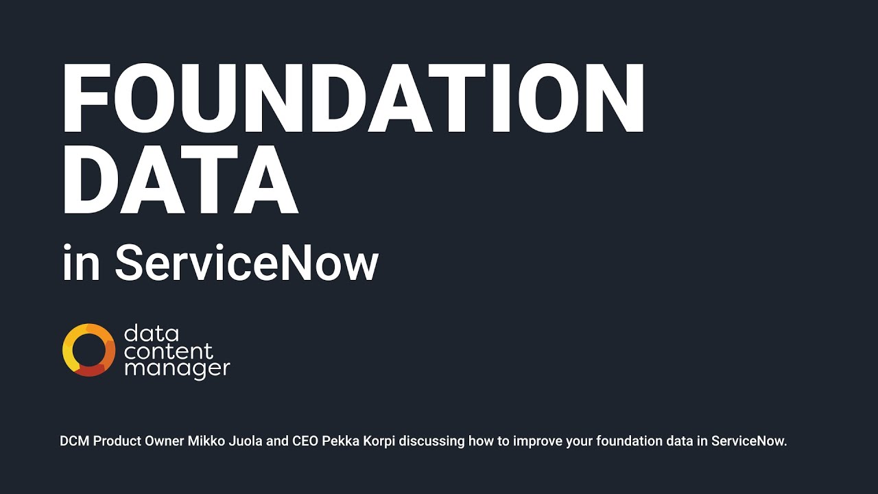 Foundation Data Quality in ServiceNow and CSDM