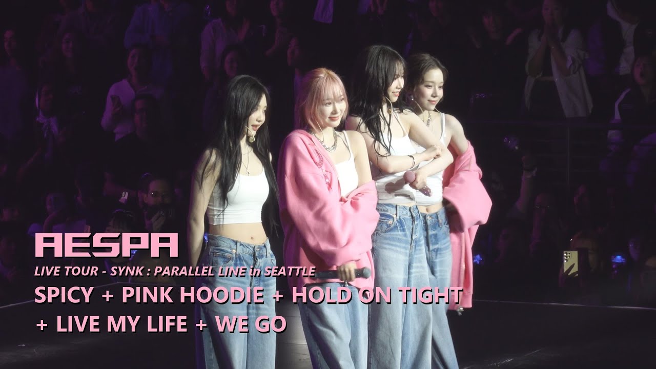250128 'SPICY' + 'PINK HOODIE' + 'HOLD ON TIGHT'.. aespa LIVE TOUR - SYNK : PARALLEL LINE in Seattle