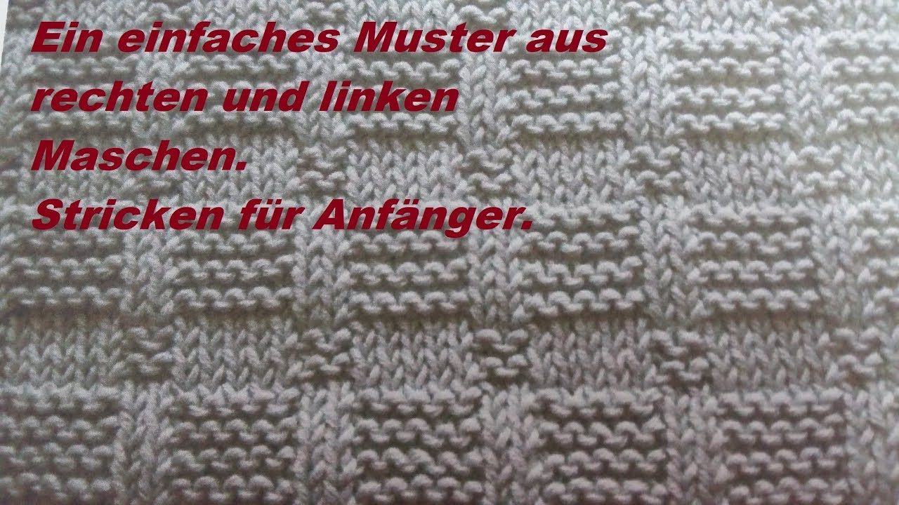 575*Ein einfaches Muster aus rechten und linken Maschen. Stricken für Anfänger.Tutorial Handarbeit