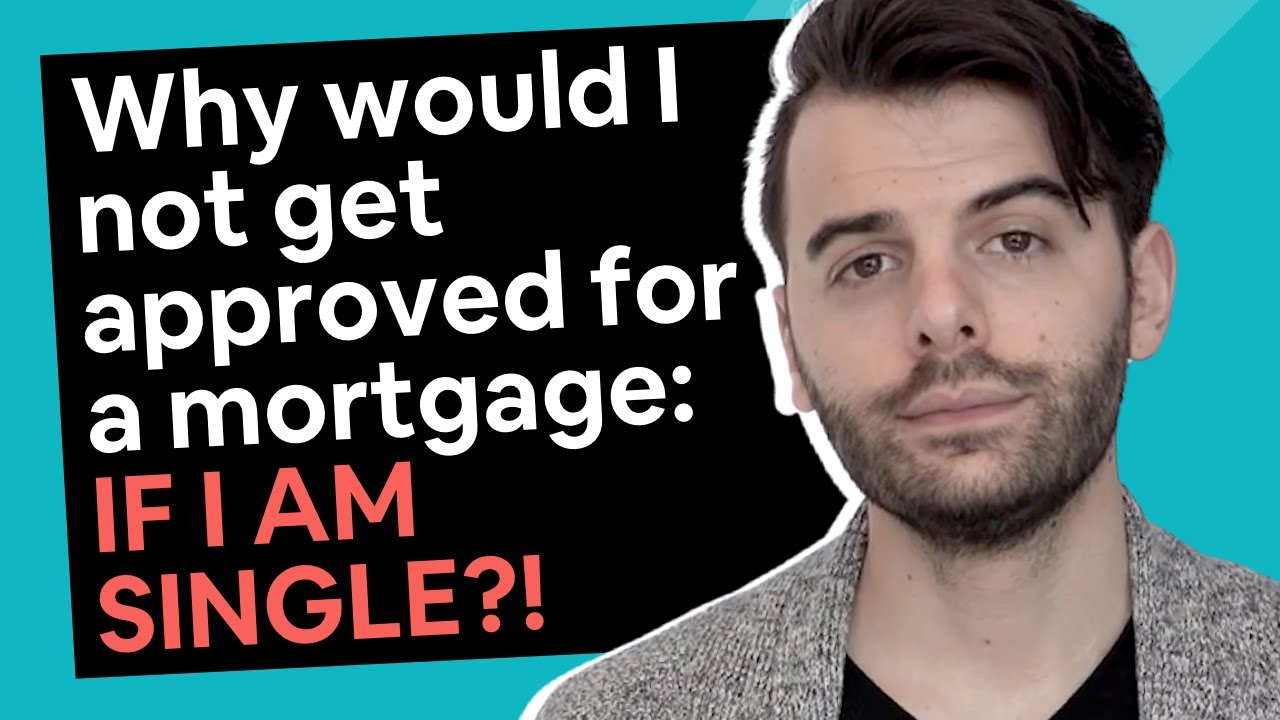 5 Reasons Why a Single Person WON'T Get a Home Loan [2026]