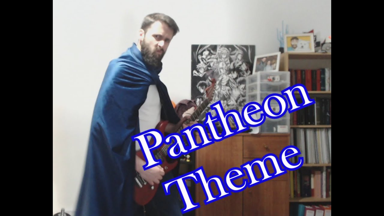 PANTHEON Theme Cover Acoustic/Electric Mix