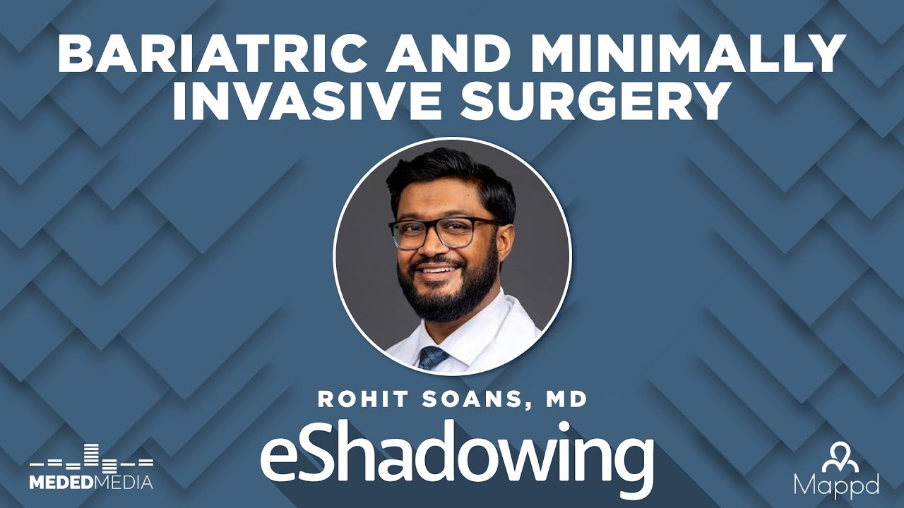 How MIS has Transformed Bariatric Surgery with Dr. Rohit Soans | Premed eShadowing Ep. 92