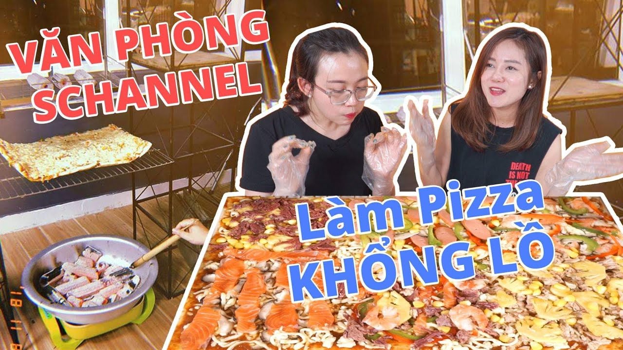 Vào bếp cùng Yến : Làm Pizza KHỔNG LỒ cực dễ ở văn phòng Schannel
