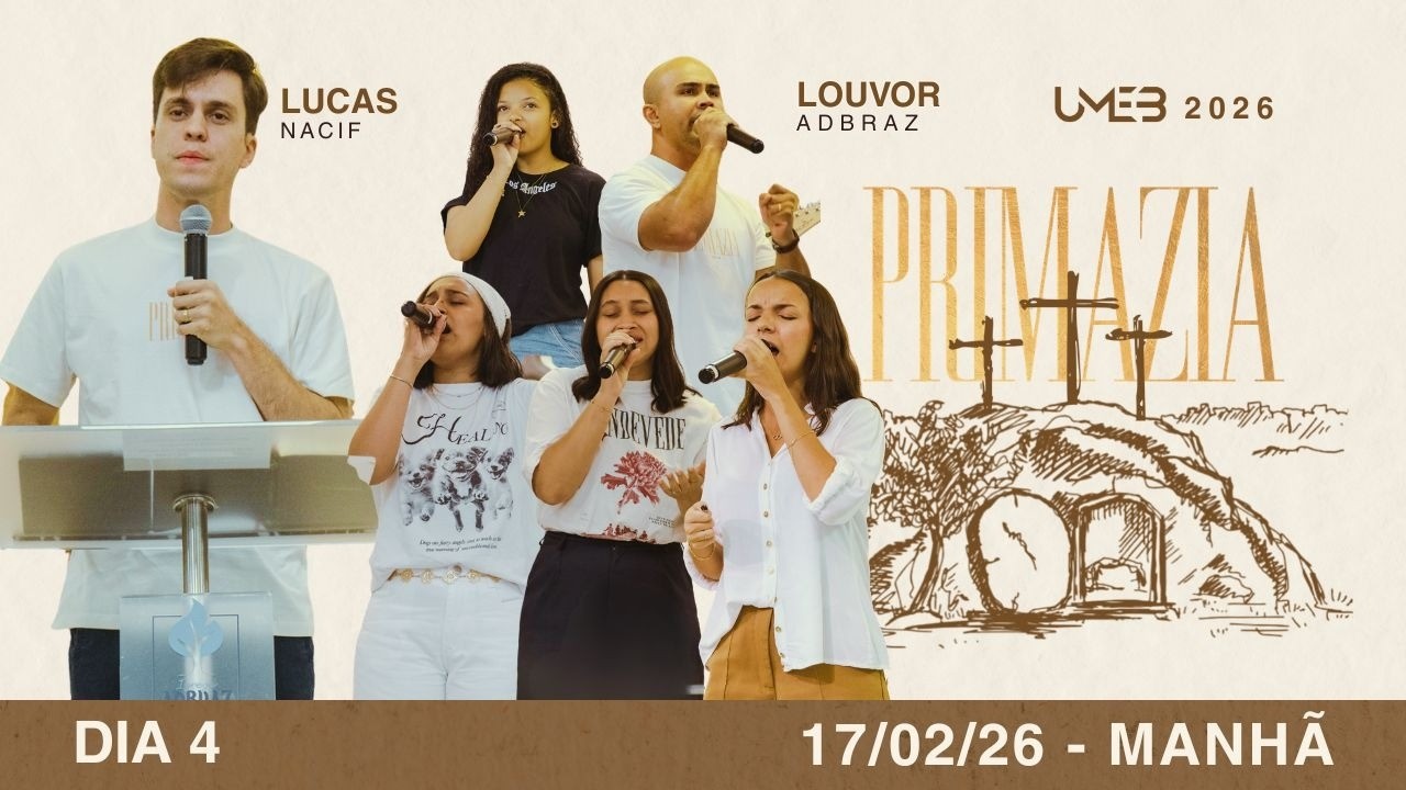 Igreja ADBraz | UMEB 2026 | 17/02/2026 ( manhã )
