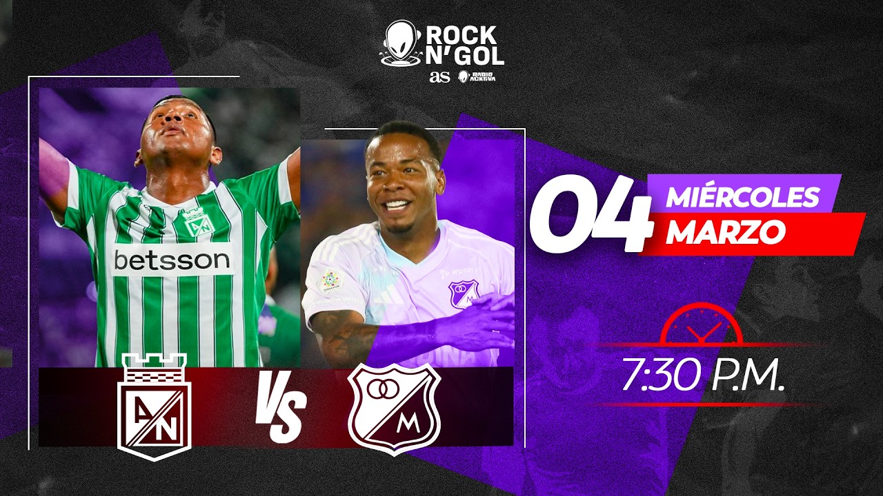 🔴EN VIVO - ROCK N’ GOL - NACIONAL VS. MILLONARIOS