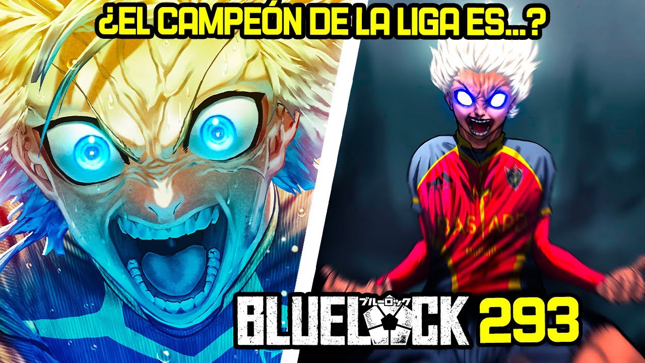 ⚽ &iexcl;&iexcl;FINAL &Eacute;PICO!! El CAMPE&Oacute;N de la Liga Neo Ego&iacute;sta ES... | Blue Lock 293 Resumen