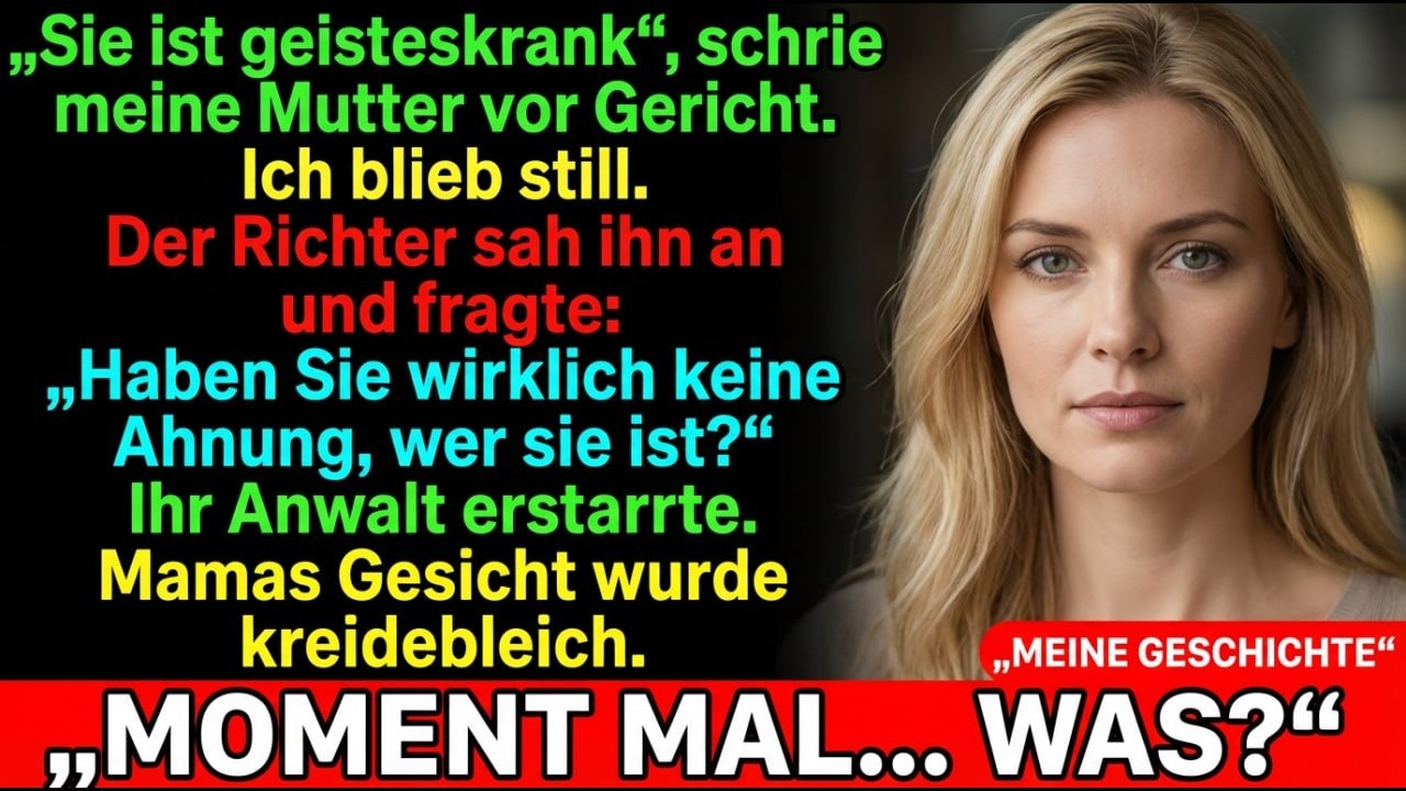 Im Gerichtssaal schrie meine Mutter: „Sie ist eine absolute Schande“  Bis der Richter sich vorbeugte