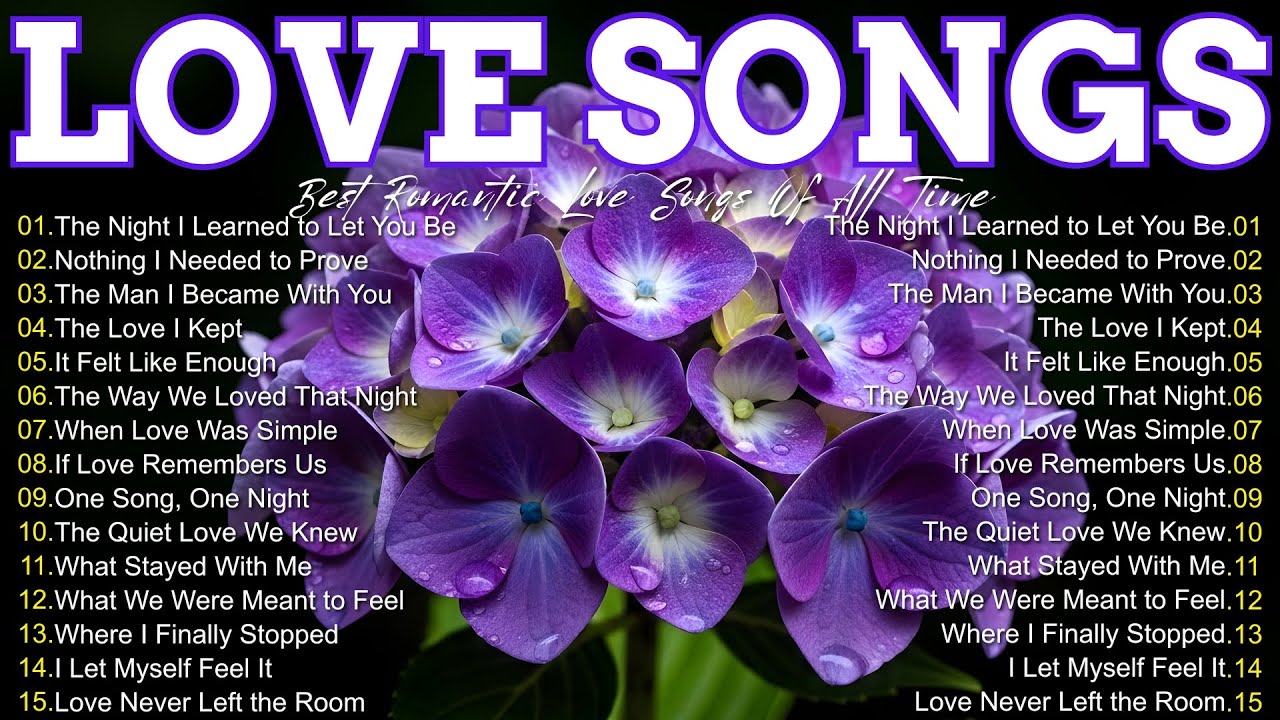 Best Love Songs Playlist ❤️ Relaxing & Dreaming | Romantic Love Songs of All Time