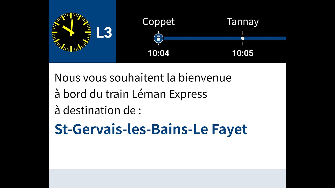 annonces SNCF » TER L3 Coppet — St-Gervais-les-Bains-Le Fayet | Léman Express | SLBahnen