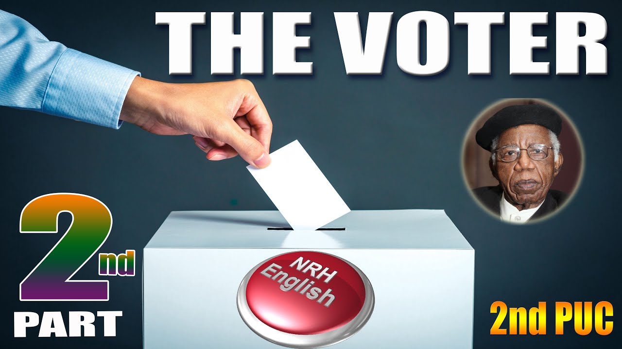 THE VOTER [PART-2]