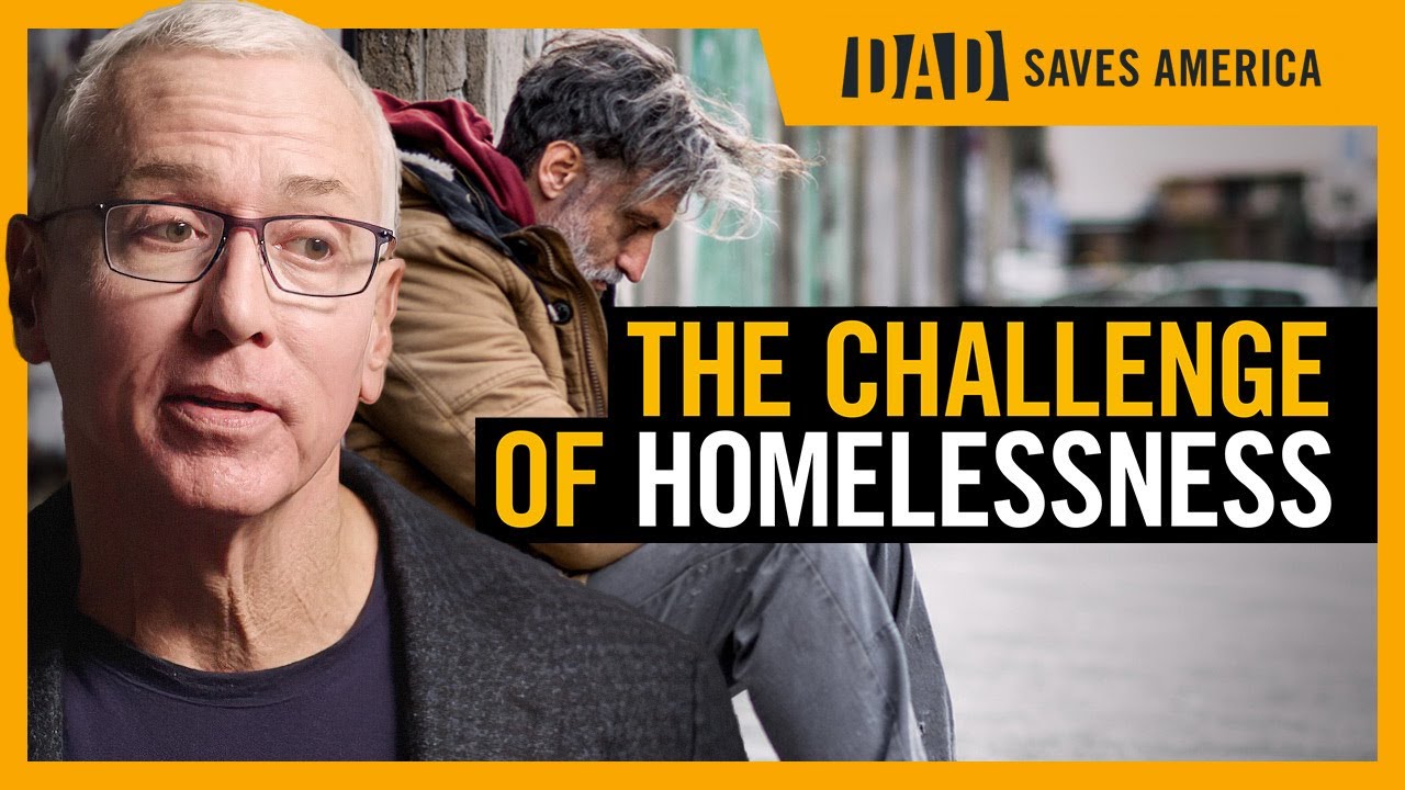 Dr. Drew Says Homelessness Is Usually A Medical, Not Lifestyle, Problem | Clips | Dad Saves America