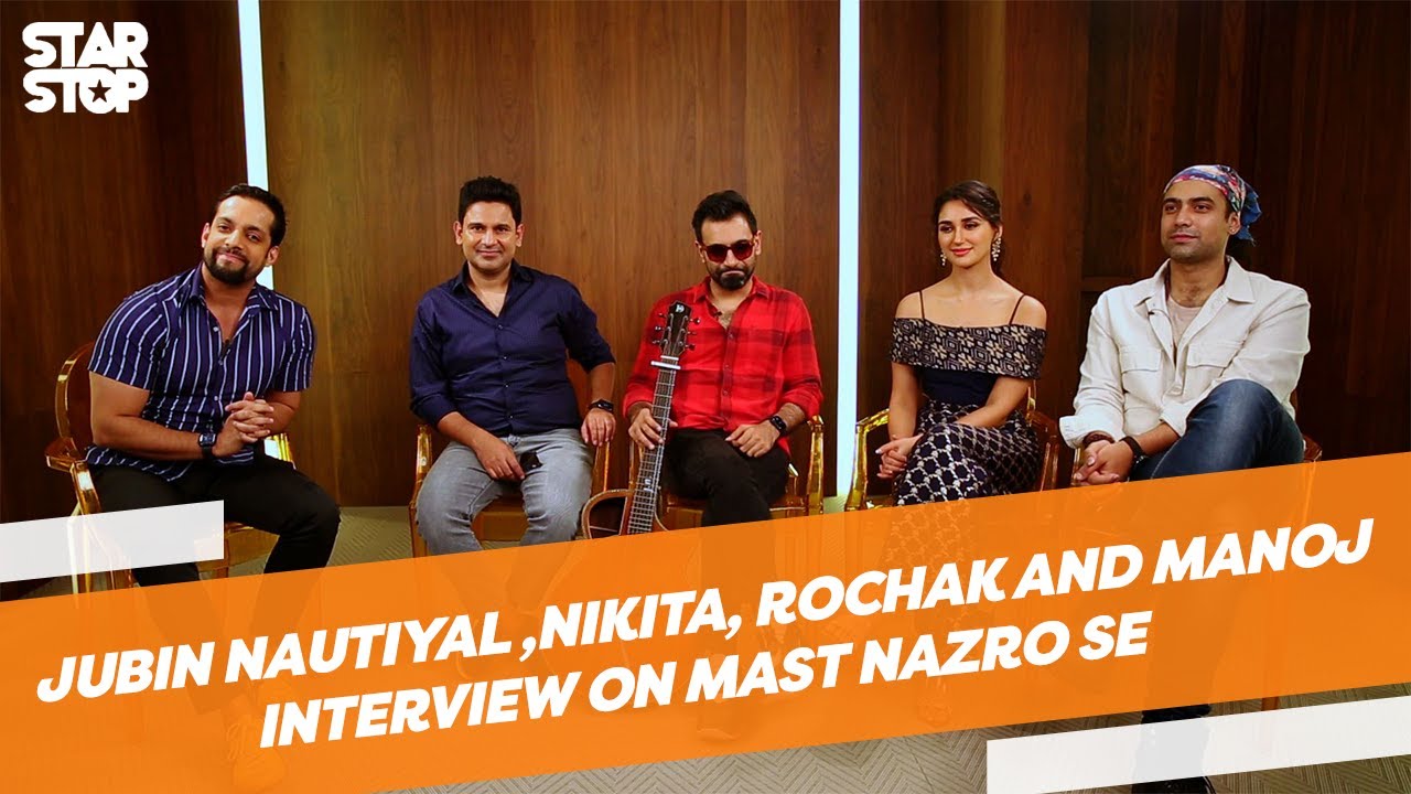 Jubin Nautiyal, Nikita, Rochak, And Manoj Interview On New Song Mast Nazro Se | Salil Acharya
