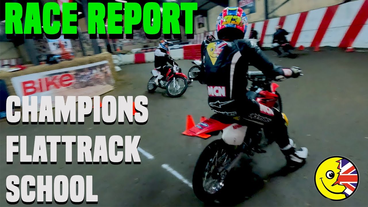 Race Report: Champions Flattrack School