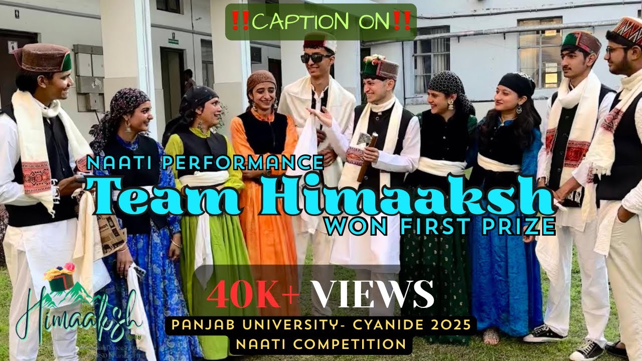 Himaaksh Naati Performance | CYANIDE 2025 Panjab University | Himachali Dance