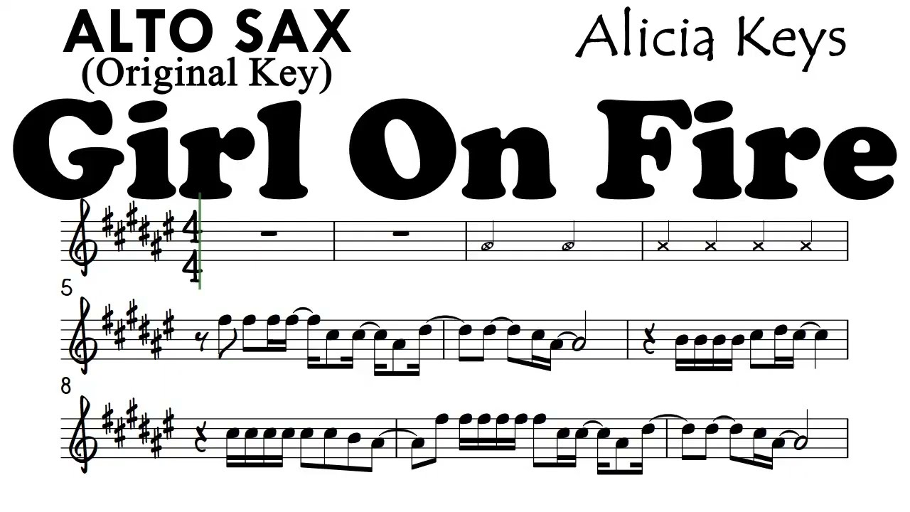 Girl On Fire Alto Sax Original Key Sheet Music Backing Track Partitura Alicia Keys