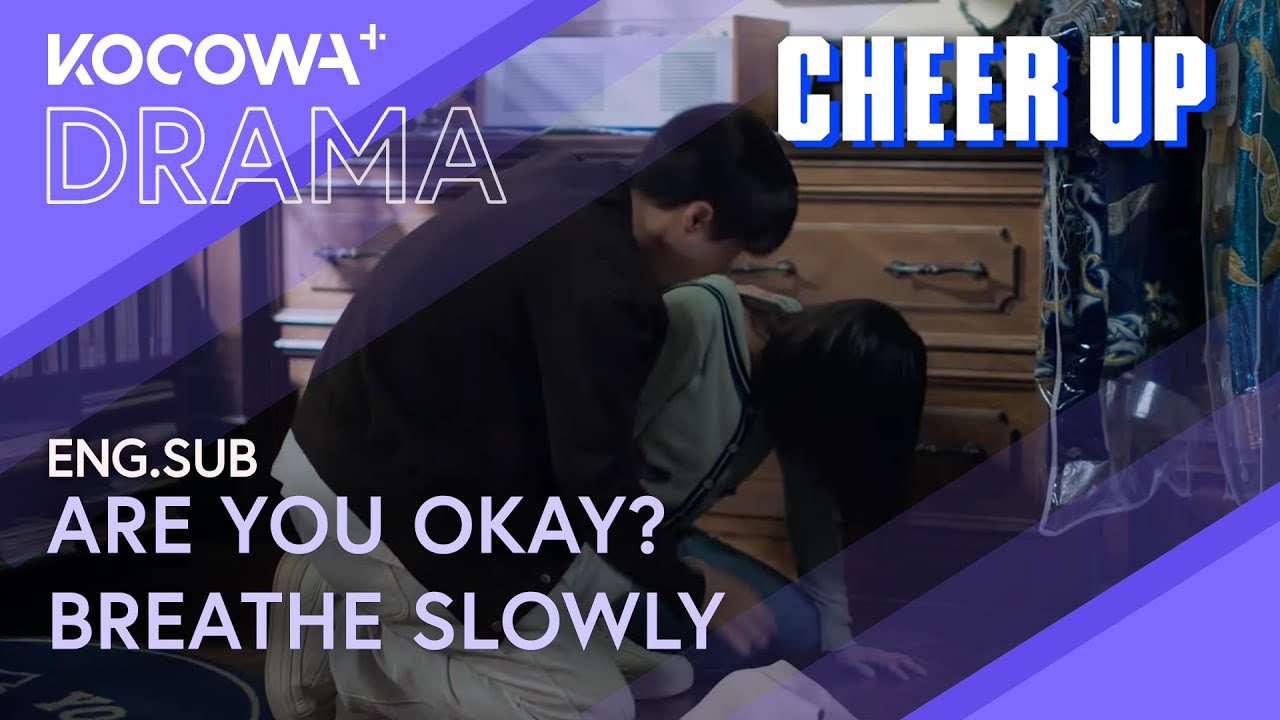 [ENG.SUB] 😰 Panic Attack Triggered by Painful Memories! 💔 | Cheer Up EP07 | KOCOWA+