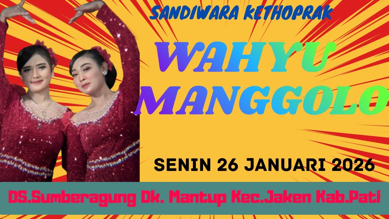 LIVE STREAMING KETOPRAK **WAHYU MANGGOLO**DS.SUMBERAGUNG DK.MANTUP KEC.JAKEN KAB.PATI#SENIN260126