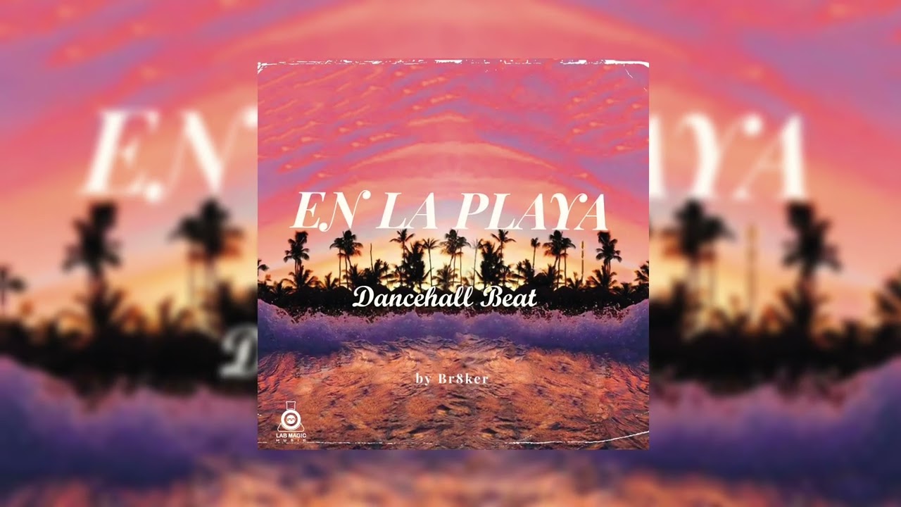 EN LA PLAYA - Beat Dance Hall Instrumental | Pista de Dancehall Alegre