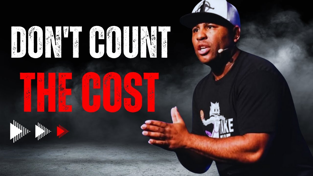 Eric Thomas | Don’t Count the Cost & Cut the Ties | Powerful Motivational Video 2025 🔥