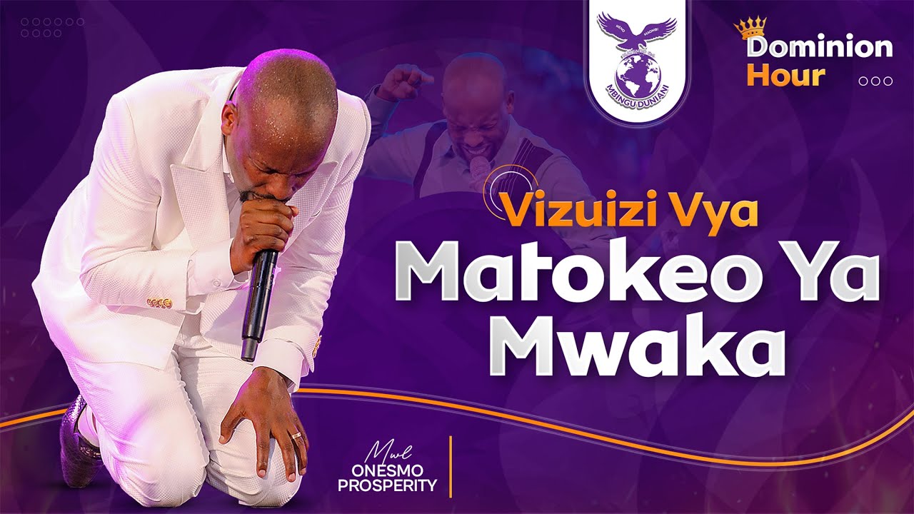 VIZUIZI VYA MATOKEO YA MWAKA (DOMINION HOUR) | MWL ONESMO | 23 JANUARY 2026
