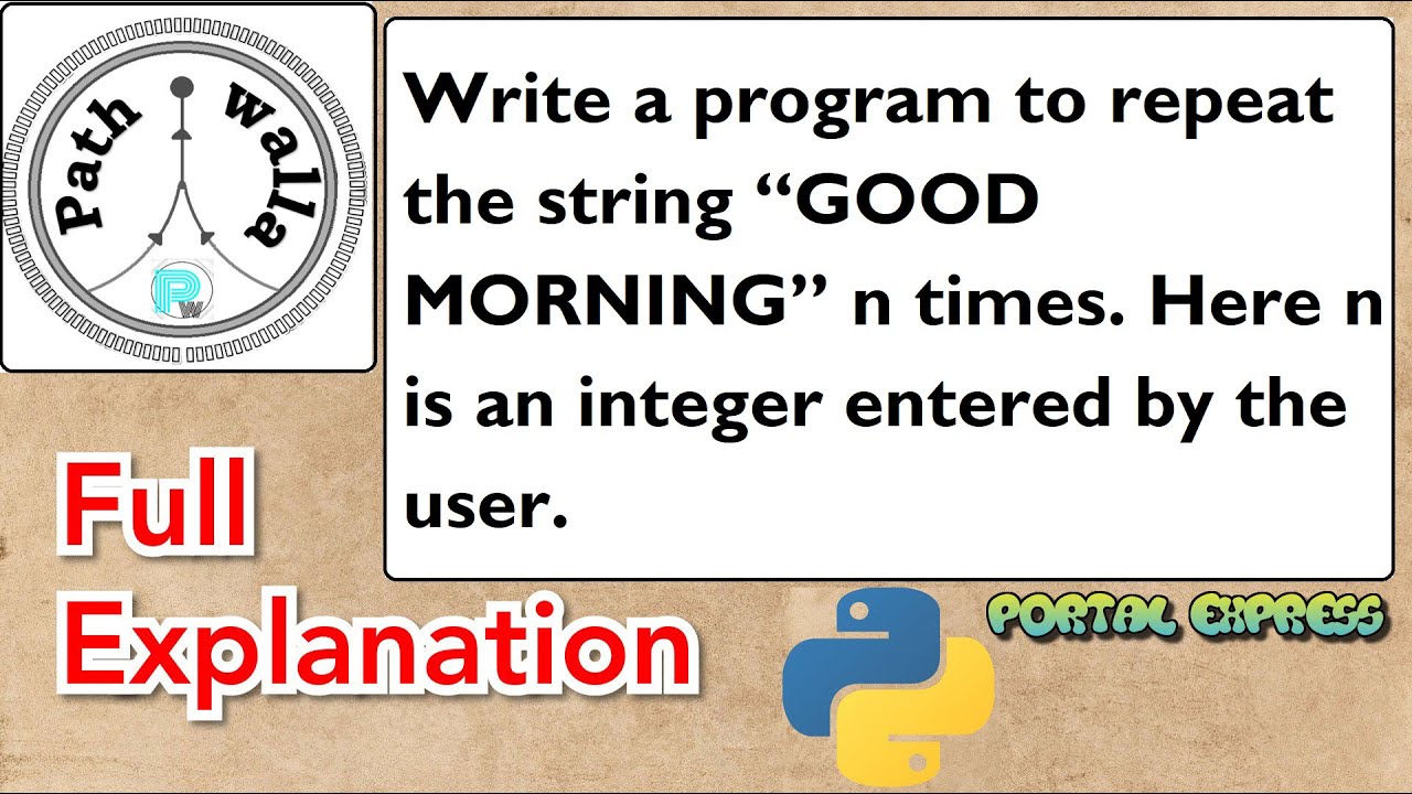 Write a program to repeat the string 