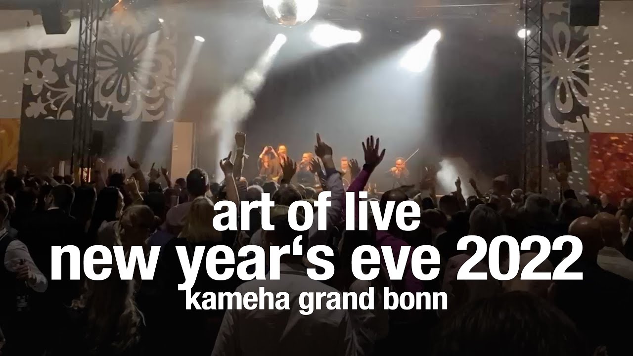 ART OF LIVE - KAMEHA NEW YEAR'S EVE BONN 2022