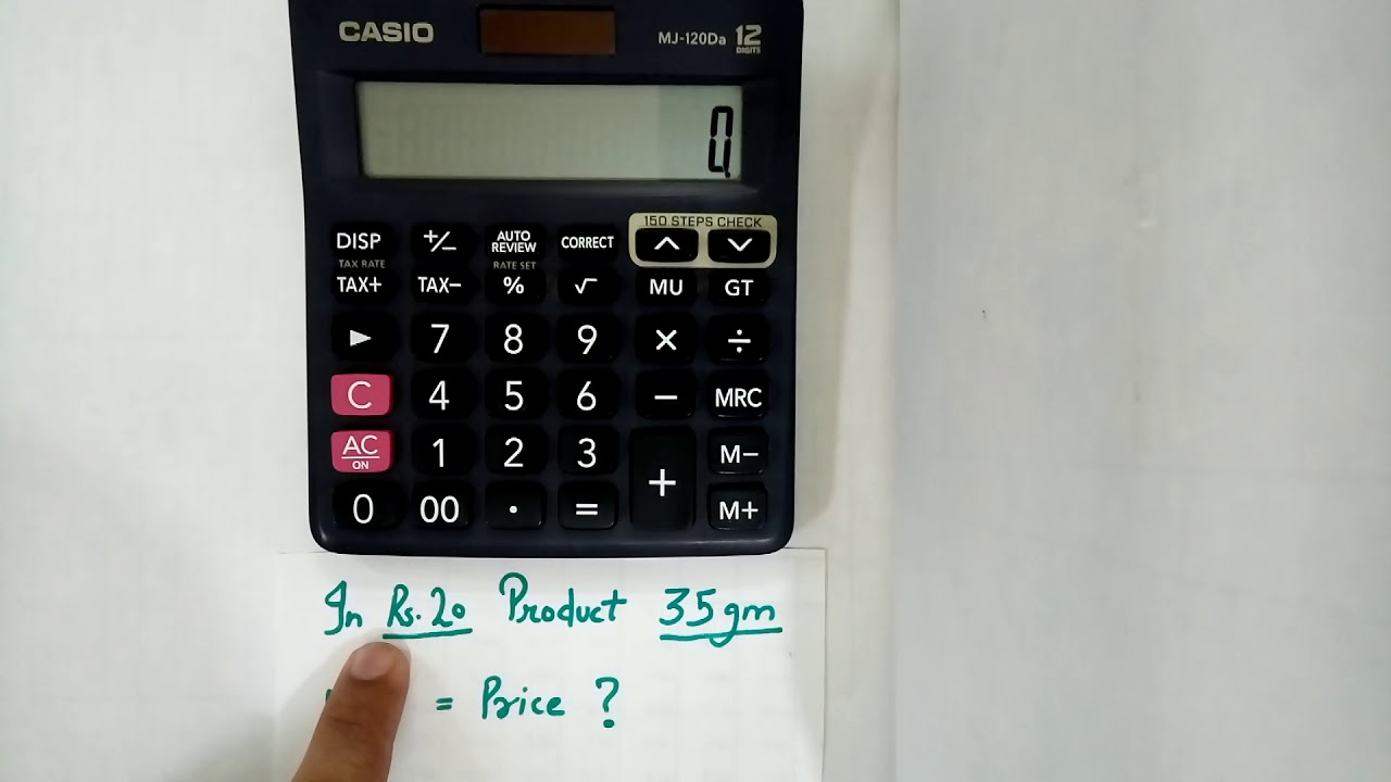 35 ग्राम अगर Rs.20 मे मिलता हैं तो 1KG PROUCT कितने रुपये मे मिलेगा USING CALCULATOR IN HINDI