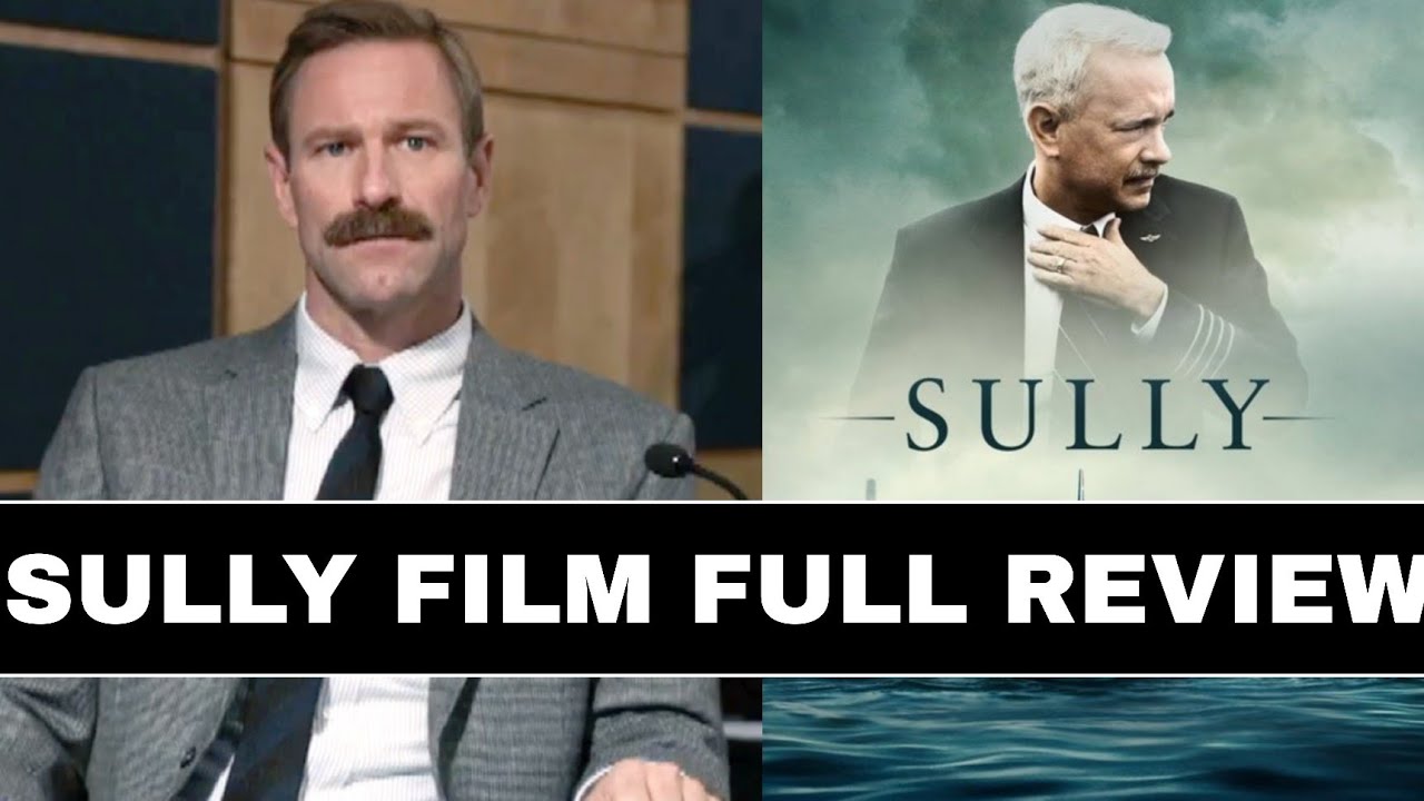 Sully Full Film | Review | The Real Miracle on the Hudson | Clint Eastwood ||