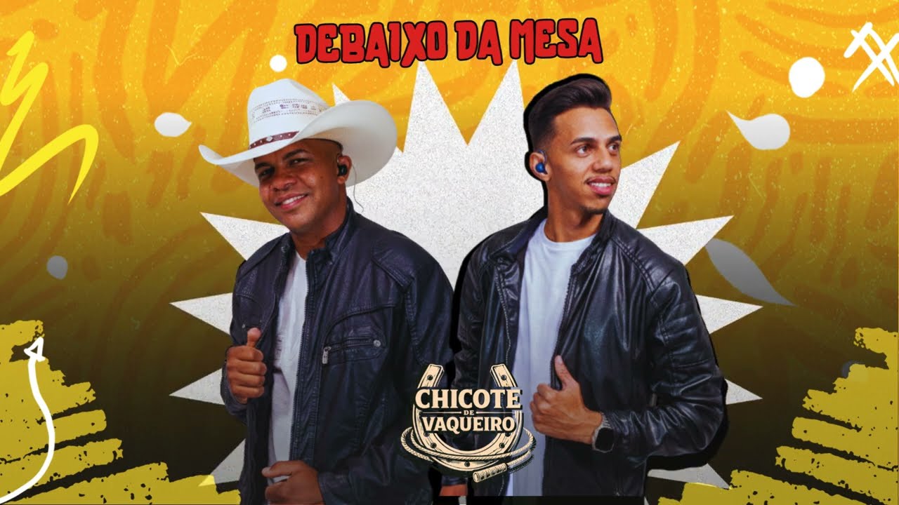 Debaixo da Mesa – Chicote de Vaqueiro | Estilizado CD Verão 2026 🤠🔥