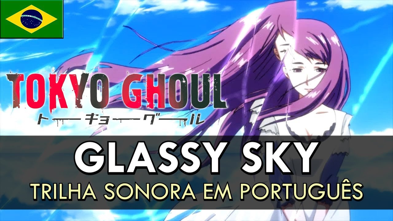 TOKYO GHOUL - Glassy Sky em Português (Trilha Sonora) || MigMusic feat. Raquel Mestzk