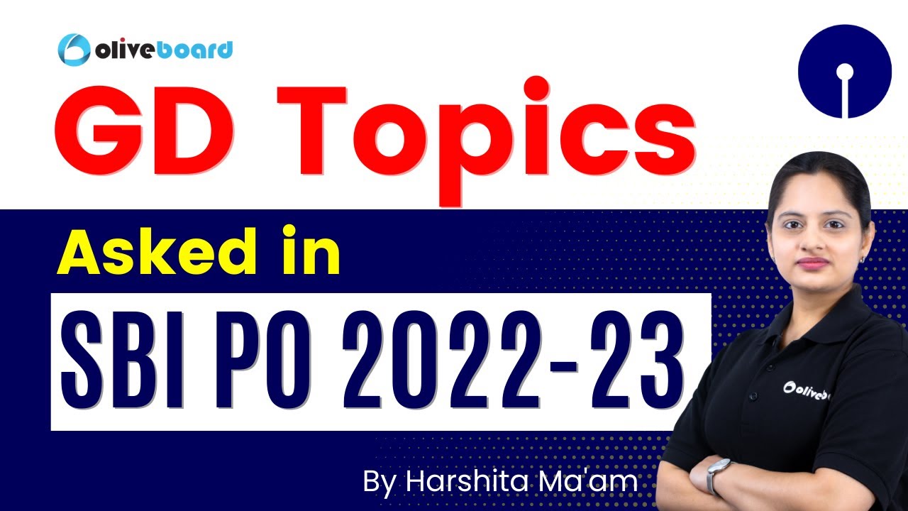 GD Topics Asked in SBI PO 2022-23 | SBI PO GD Topics 2022 | SBI PO GD Memory Based Topics 2022