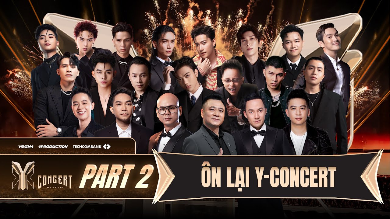 ÔN LẠI Y - CONCERT [PART 2] | 