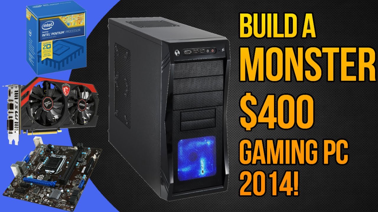 BUILD A MONSTER $400 GAMING PC SEPTEMBER 2014! (Pentium G3258, GTX 750 ti) CONSOLE KILLER!